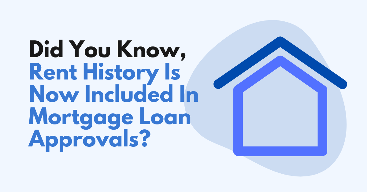 Rental Payment History Now Included In Fannie Mae And Freddie Macs Underwriting Process 2894